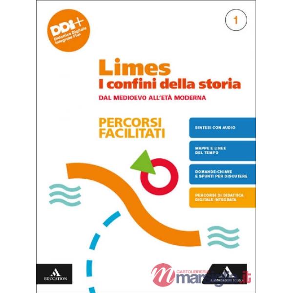 LIMES PERCORSI FACILITATI 1 DAL MEDIOEVO ALL'ETA' MODERNA