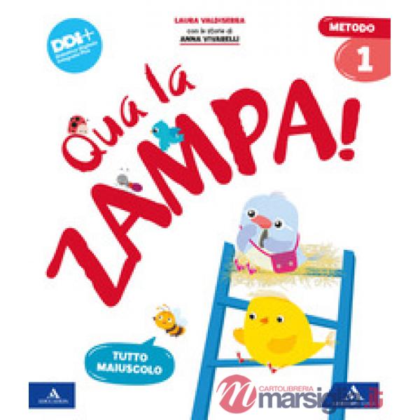 QUA LA ZAMPA! CLASSE 1A: METODO TUTTO MAIUSCOLO