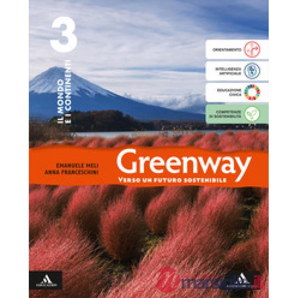 GREENWAY VOLUME 3 IL MONDO E I CONTINENTI + ATLANTE 3