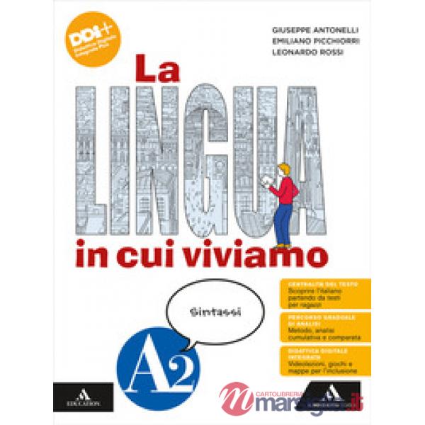 LINGUA IN CUI VIVIAMO VOL. A2