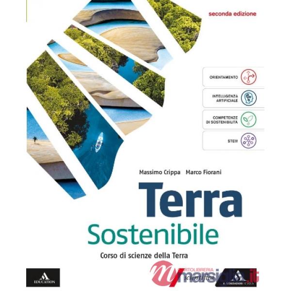 TERRA SOSTENIBILE GUIDA ALLO STUDIO DELLE SCIENZE DELLA TERRA