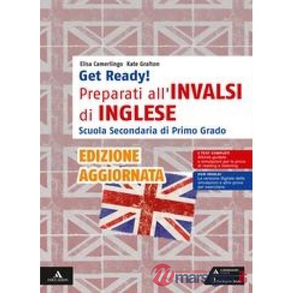 GET READY! PREPARATI ALL'INVALSI DI INGLESE VOLUME UNICO