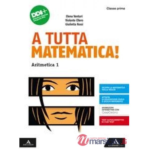 A TUTTA MATEMATICA! 1 ARITMETICA + GEOMETRIA + QUADERNO + STRUMENTI ES