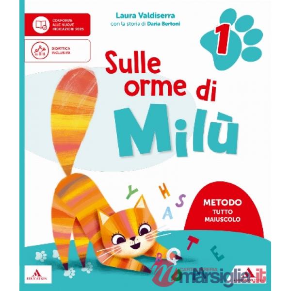 SULLE ORME DI MILU M B + CONT.DIGIT.