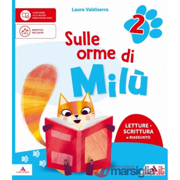 SULLE ORME DI MILU M B + CONT.DIGIT.