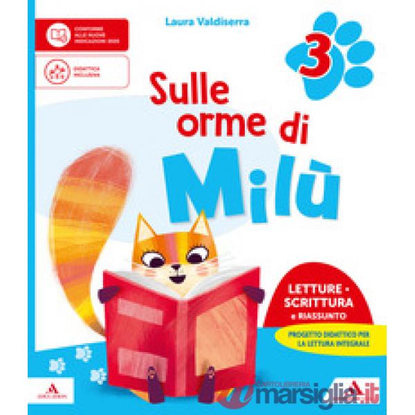 SULLE ORME DI MILU' CL. 3