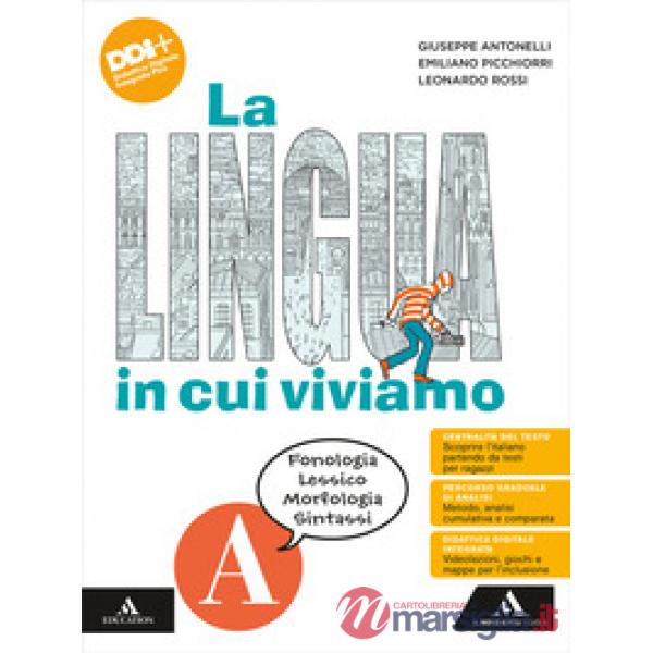 LINGUA IN CUI VIVIAMO VOL. A