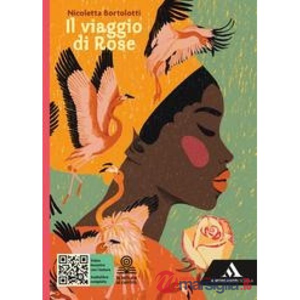 IL VIAGGIO DI ROSE VOLUME UNICO