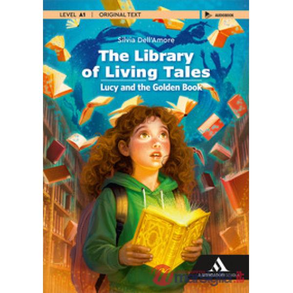NARRATIVA INGLESE THE LIBRARY OF LIVING TALES EPISODE 1