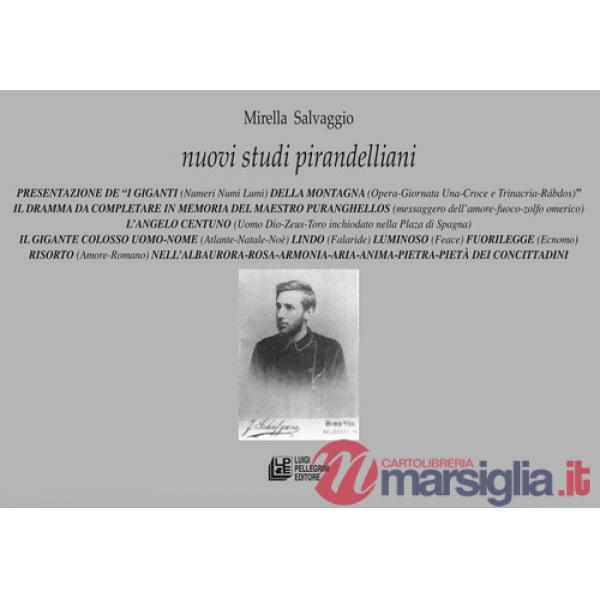 Nuovi studi pirandelliani. Vol. 11