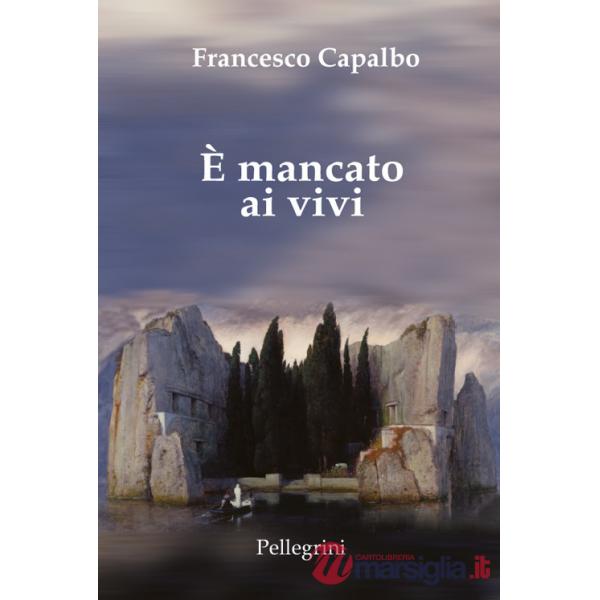 È mancato ai vivi