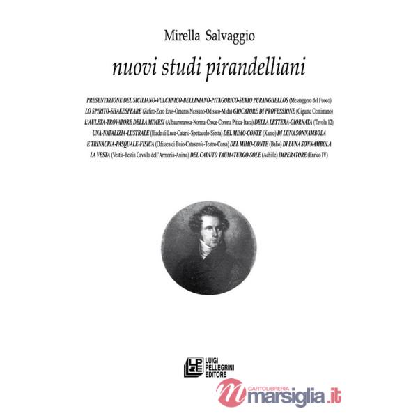 Nuovi studi pirandelliani. Vol. 19