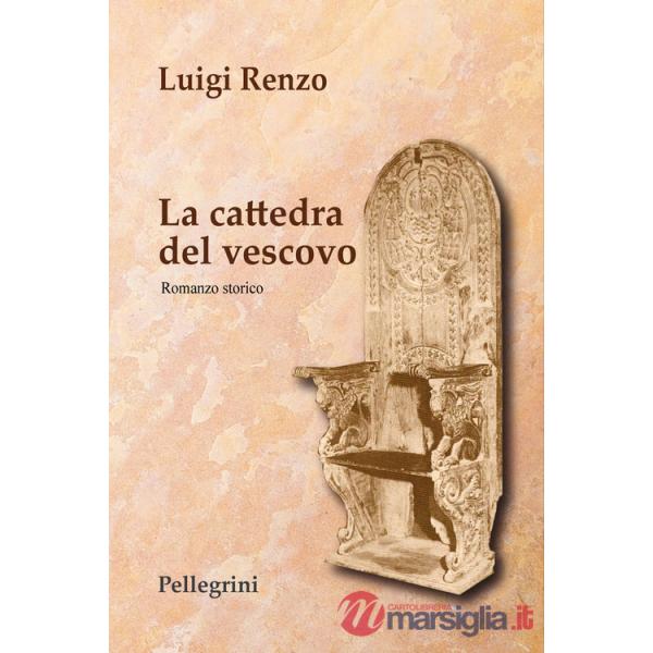 Cattedra del vescovo (La)