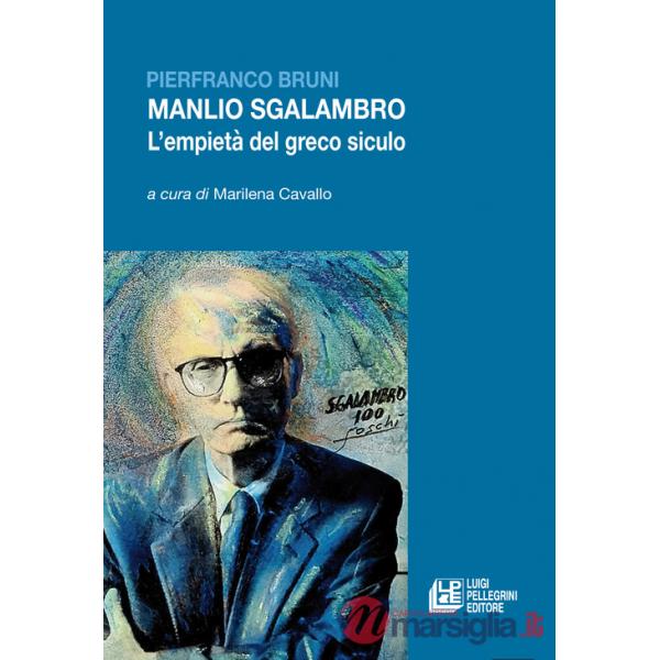 Manlio Sgalambro. L'empietà del greco siculo