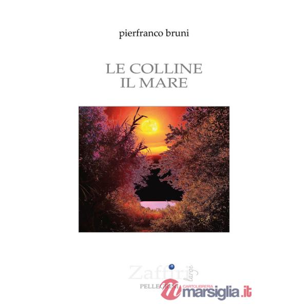 Colline il mare (Le)