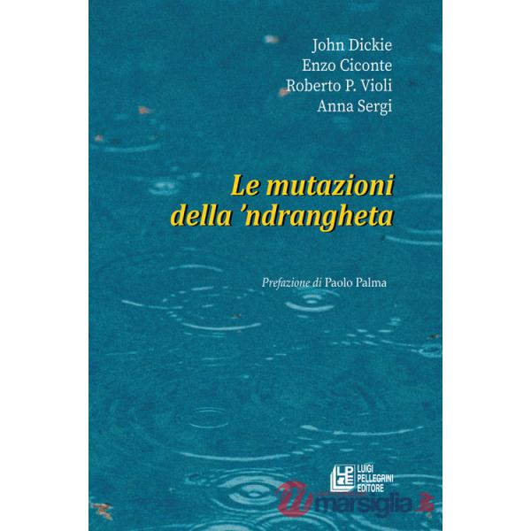 Mutazioni della 'ndrangheta (Le)