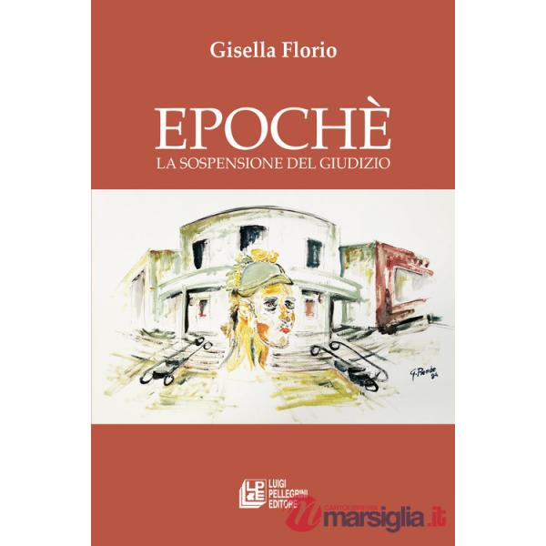Epochè. La sospensione del giudizio