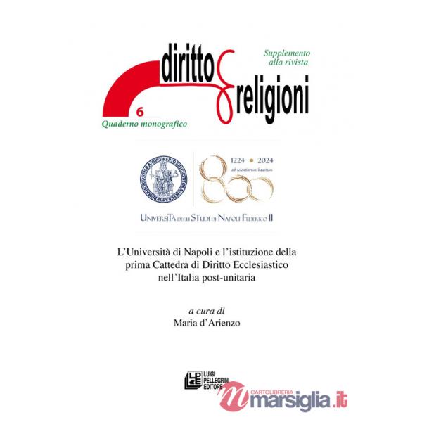 Università di Napoli e l'istituzione della prima Cattedra di Diritto Ecclesiastico nell'Italia post-unitaria. Supplemento alla r