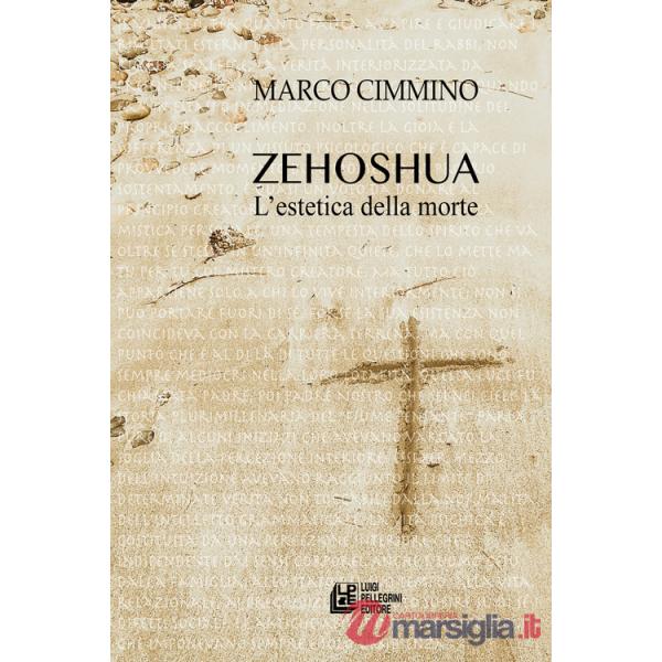Zehoshua. L'estetica della morte