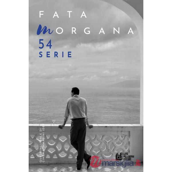 Fata Morgana. Quadrimestrale di cinema e visioni. Vol. 54: Serie
