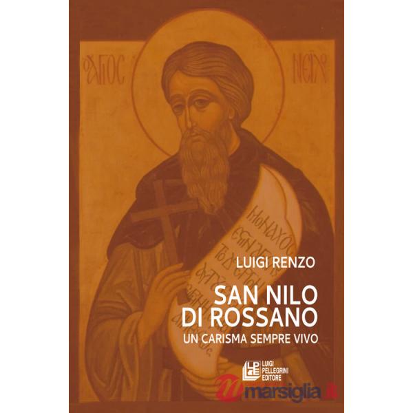 San Nilo di Rossano. Un carisma sempre vivo