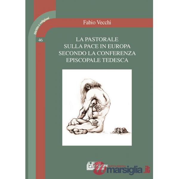 Pastorale sulla pace in Europa secondo la conferenza episcopale tedesca (La)