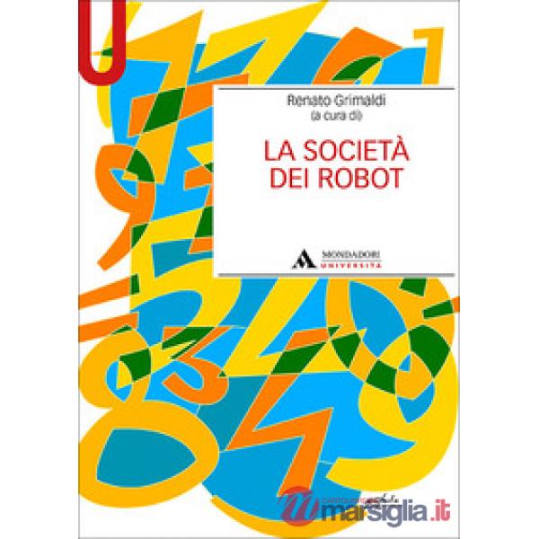 LA SOCIETA DEI ROBOT