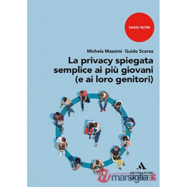 LA PRIVACY SPIEGATA SEMPLICE AI PIU GIOVANI