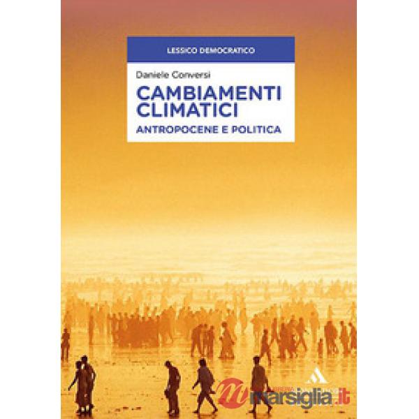 CAMBIAMENTI CLIMATICI