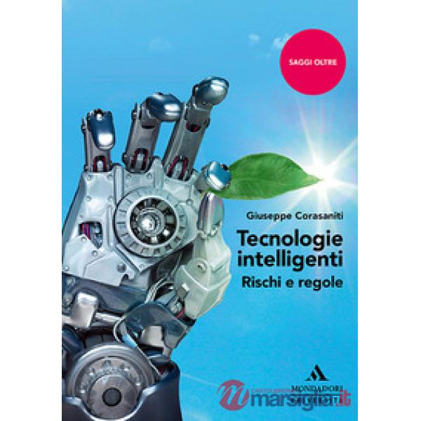 TECNOLOGIE INTELLIGENTI RISCHI E REGOLE