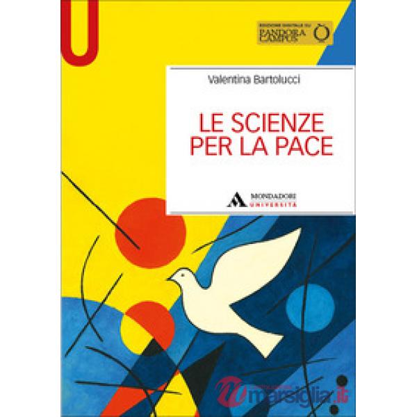 Le scienze per la pace