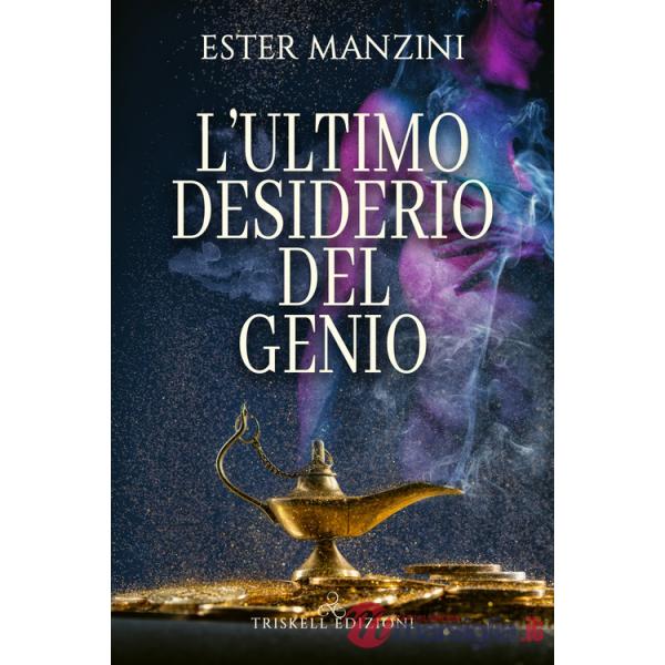 Ultimo desiderio del genio (L')