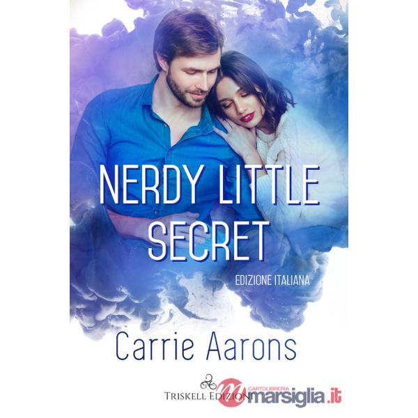 Nerdy little secret. Ediz. italiana