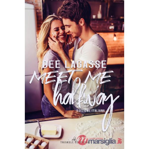 Meet me halfway. Ediz. italiana