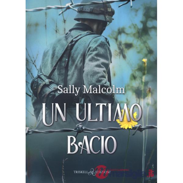 Ultimo bacio (Un)