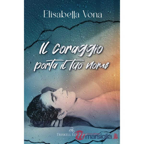 Coraggio porta il tuo nome (Il)