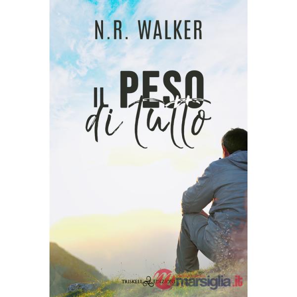 Peso di tutto (Il)