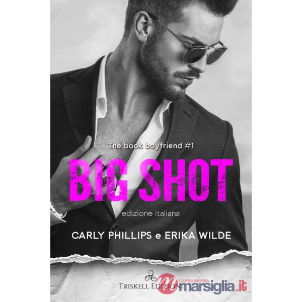 Big shot. The book boyfriend. Ediz. italiana. Vol. 1