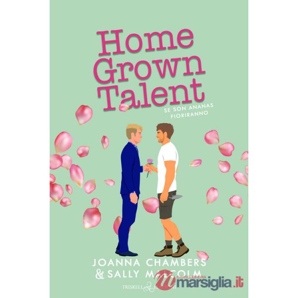 Home grown talent. Se son ananas fioriranno