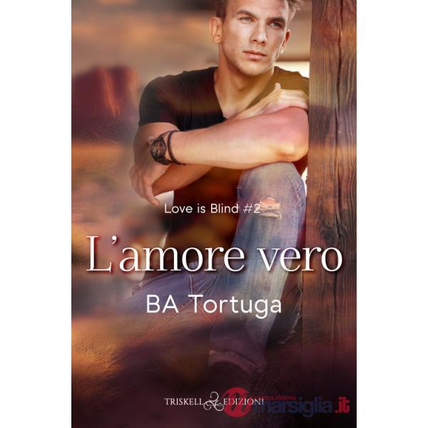 Amore vero (L')