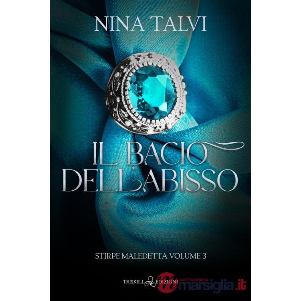 Bacio dell'abisso (Il)