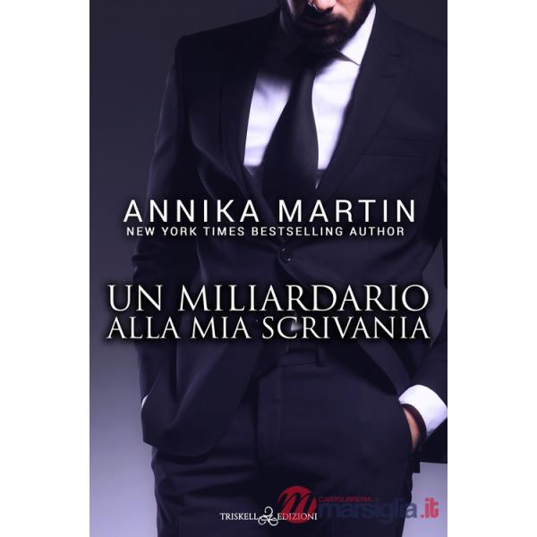 Miliardario alla mia scrivania (Un)