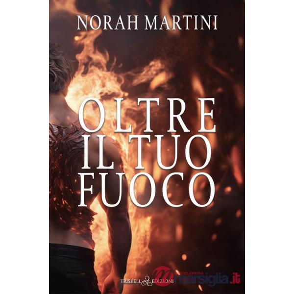 Oltre il tuo fuoco