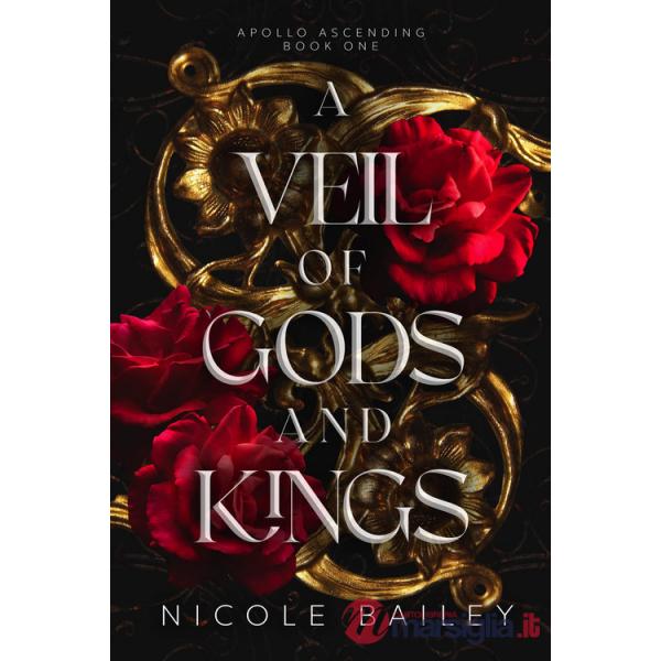 Veil of gods and kings. Apollo ascending. Ediz. italiana (a). Vol. 1