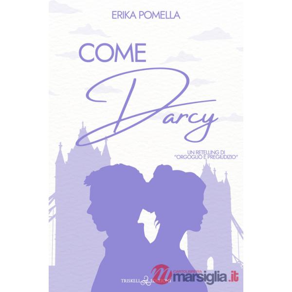 Come Darcy