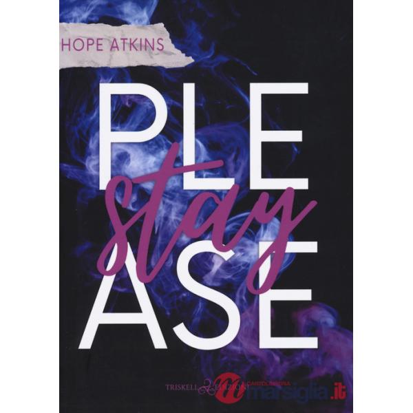 Please stay. Ediz. italiana