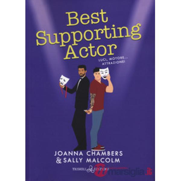 Best supporting actor. Luci, motore... Attrazione! Creative types. Vol. 3
