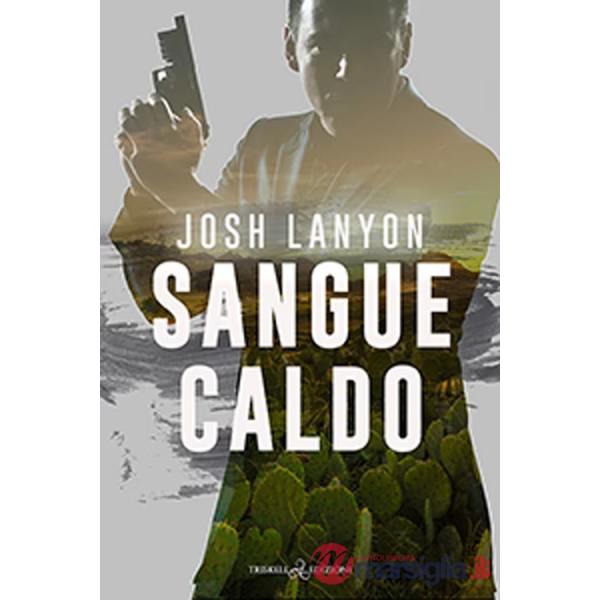 Sangue caldo