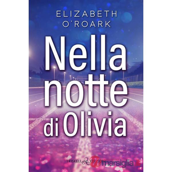 Nella notte di Olivia