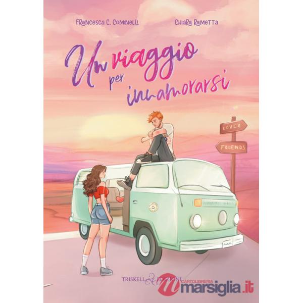 Viaggio per innamorarsi (Un)